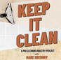 Link to Podcast Keep It Clean
